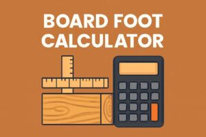 Board Foot Calculator